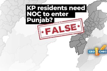 Fact-check: Residents of KP will require NOC to enter Punjab?